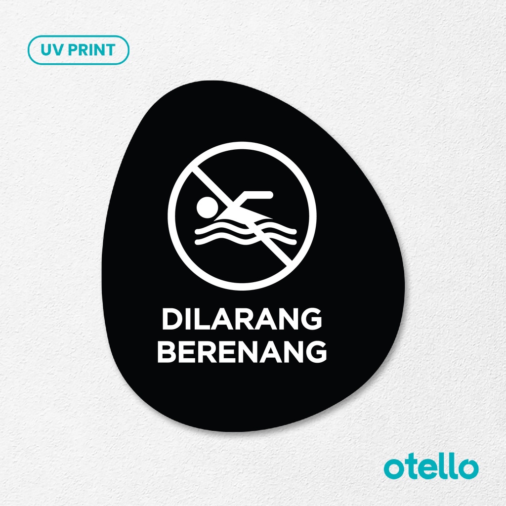 Dilarang Berenang Sign Board Akrilik Tempel Signage Dinding Sticker Papan Acrylic Restoran Wall Stiker Dinding Petunjuk Toko Cafe