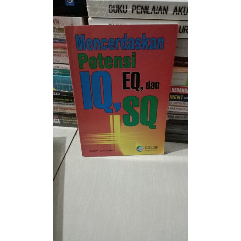kecerdasan pontesi IQ,EQ DAN SQ