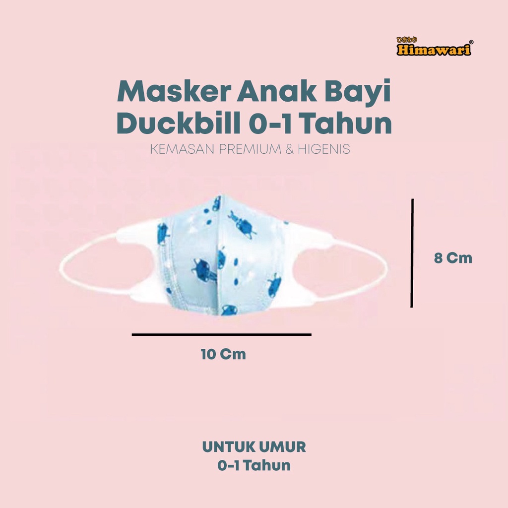 Himawari - Masker Anak Bayi Duckbill 0 - 1 Tahun Premium ( Harga Satuan )