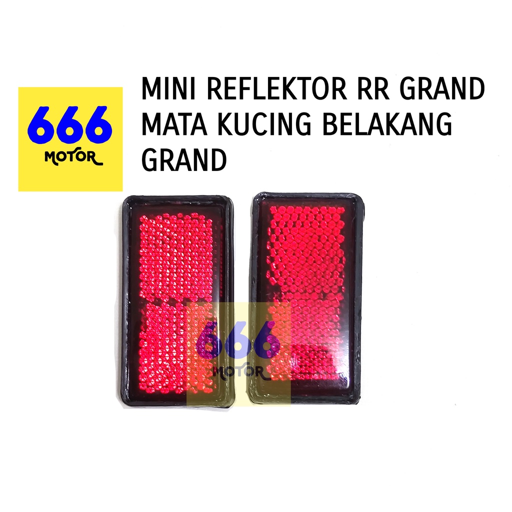 MINI REFLEKTOR RR GRAND MATA KUCING BELAKANG GRAND harga per pcs