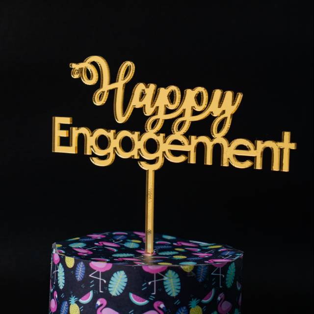 Topper Acrylic Happy Engagement / Cake Topper Acrylic
