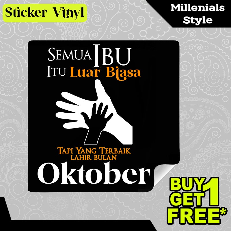 

Stiker Sticker Semua Ibu Luar Biasa Lahir Bulan Oktober Tulisan Kalimat Keren dan Inspiratif Aesthetic Bahan Vinyl Satuan Anti Air