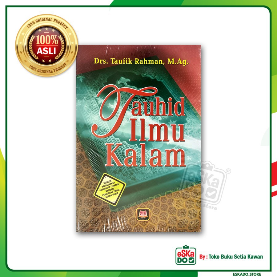 Tauhid Ilmu Kalam - Taufik Rahman Pustaka Setia