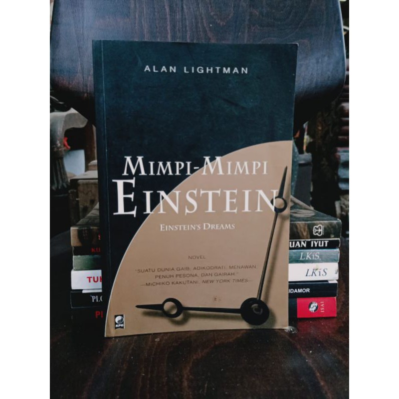 NOVEL - Mimpi Mimpi EINSTEIN - EINSTEIN DREAMS - ALAN LIGHTMAN