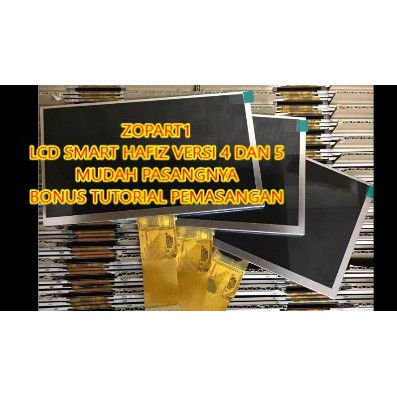 LCD SMART HAFIZ ORI ALQOLAM SETARA KHUSUS VERSI 4 DAN 5 LCD SMART HAFIZ ORI ALQOLAM SETARA VERSI 4-5