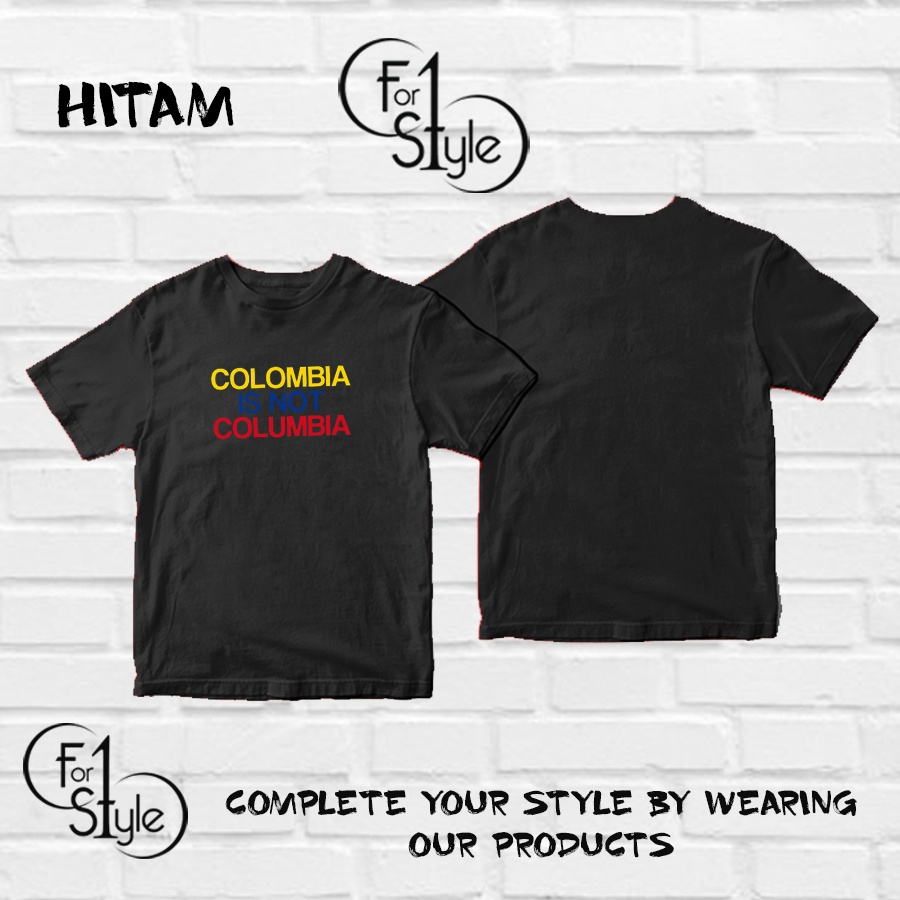Colombia Is Not Columbia Classic T-Shirt