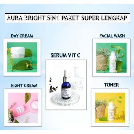 AURA BRIGHT 5IN1 PAKET SUPER LENGKAP WHITENING - PAKET AURA BRIGHT