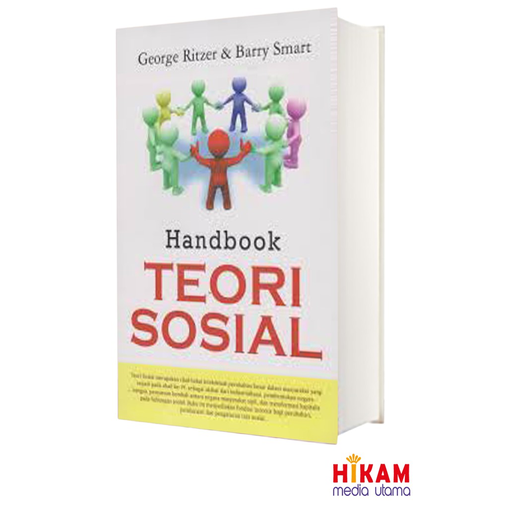 Buku ori - Handbook Teori Sosial by George Ritzer & Barry Smart.