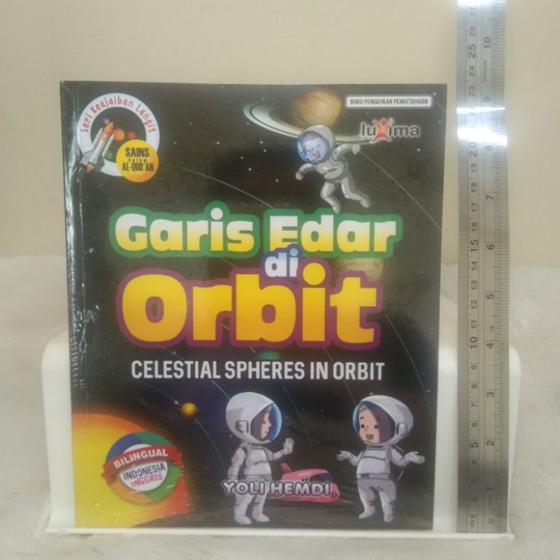 Seri Keajaiban Langit Sains dalam Al Quran GARIS EDAR DI ORBIT