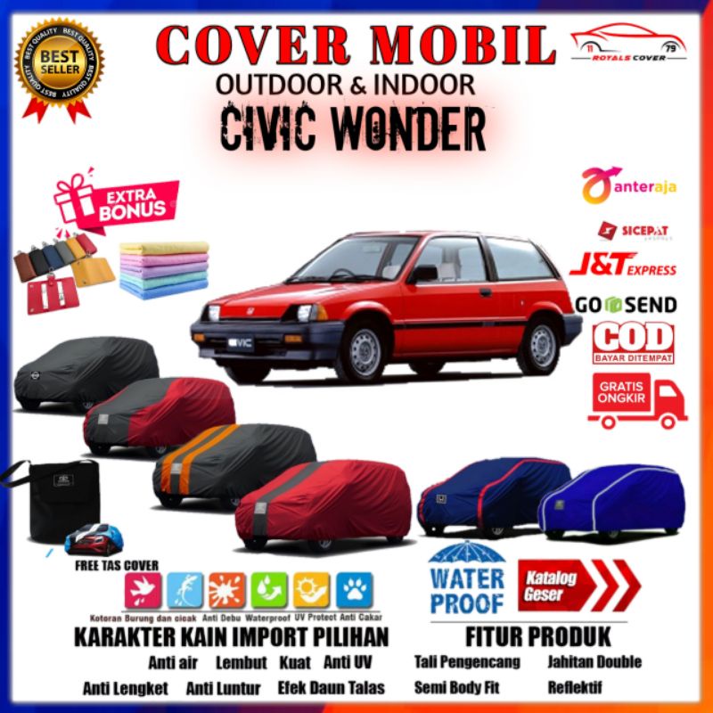 Cover Mobil Civic Wonder / Sarung Mobil Honda Sedan Wonder / Slimut Kerudung Penutup Outdoor