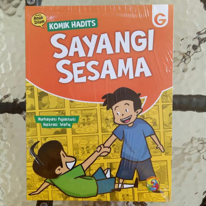 Komik Anak Islam Komik Hadits Sayangi Sesama Buku Cerita Anak