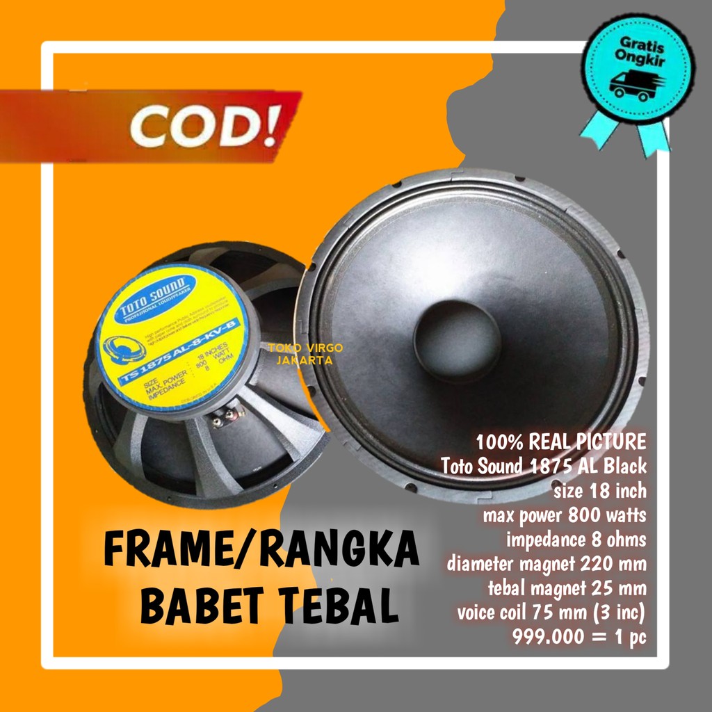 Speaker Toto Sound Babet 18 Inch I Spiker 18 Rangka Babet 800 Watt I Ts 1875 Al Black Shopee Indonesia