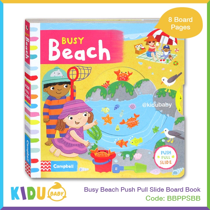 Buku Cerita Anak atau Buku Cerita Bayi Busy Beach Push Pull Slide Board Book Kidu Baby
