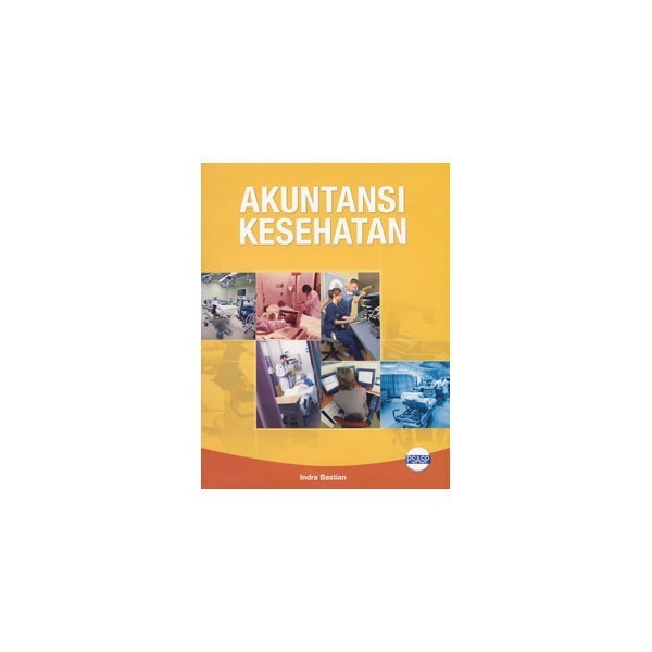 51350680 BUKU KULIAH ORIGINAL AKUNTANSI KESEHATAN