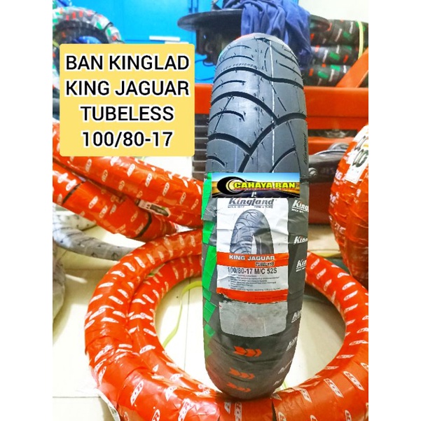 ban motor tubeless kingland 100/80-17 king jaguar ban tubles bebek ring 17 ban bison viksion megapro
