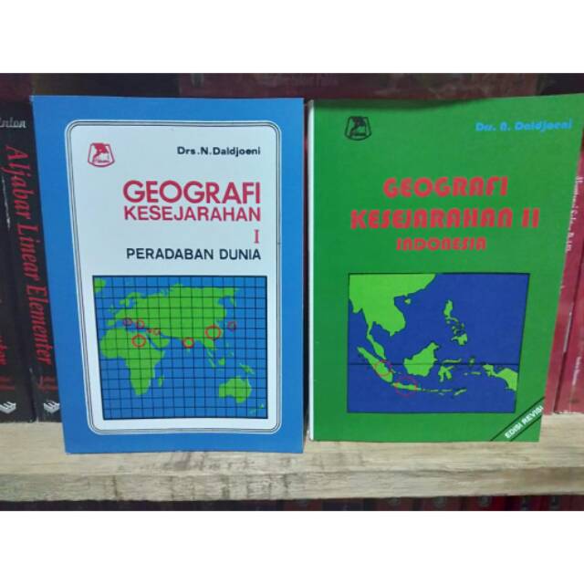 Paket Buku GEOGRAFI KESEJARAHAN 1 Peradaban Dunia & GEOGRAFI KESEJARAHAN 2 Indonesia