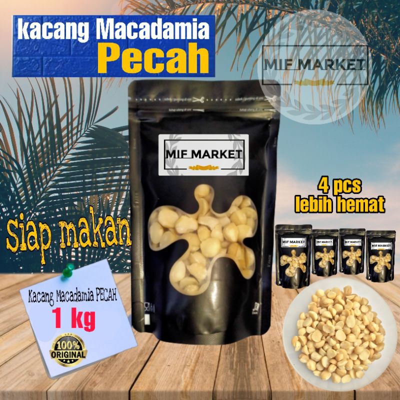 

1 kg Kacang Macadamia pecah, untuk: ● topping, ● cemilan, dll/kacang termahal di dunia/asli