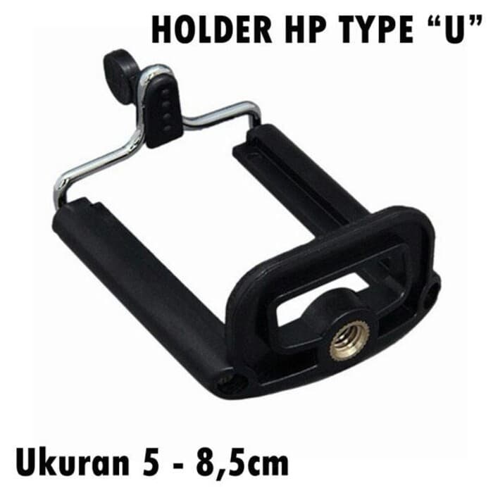 Clamp Holder U Tebal 360 Holder Hp Holder Tarik Holder Universal Tongsis Tripod Monopod