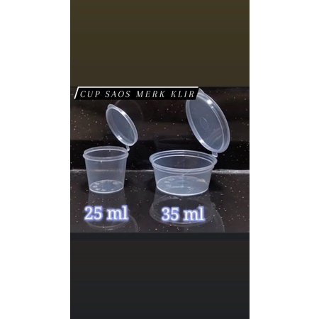 CUP SAOS / SAUCE CUP UKURAN 25ML,35ML,75ML