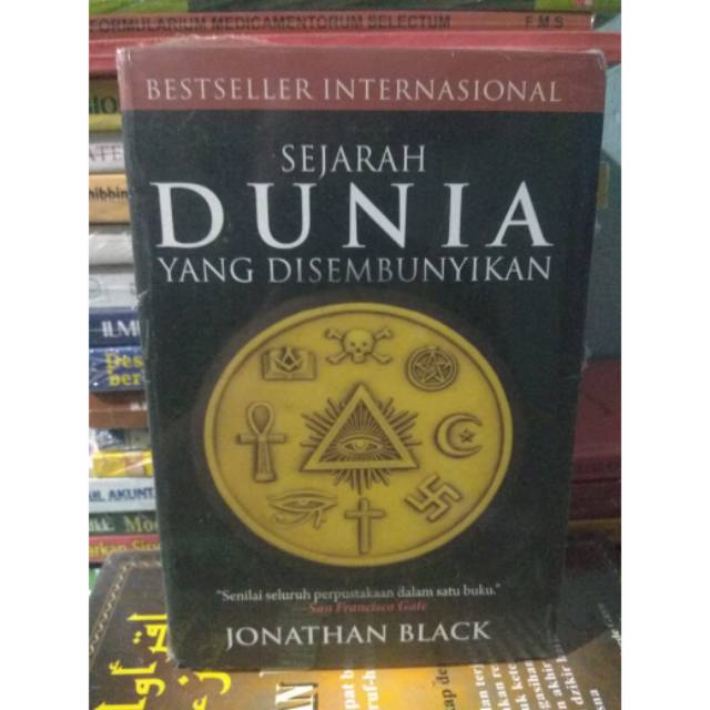 

BUKU TERLARIS BESTSELLER DUNIA SEJARAH DUNIA YANG DISEMBUNYIKAN Jonathan Black