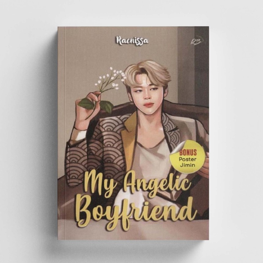 Novel Wattpad Original - My Angelic Boyfriend - Raenissa