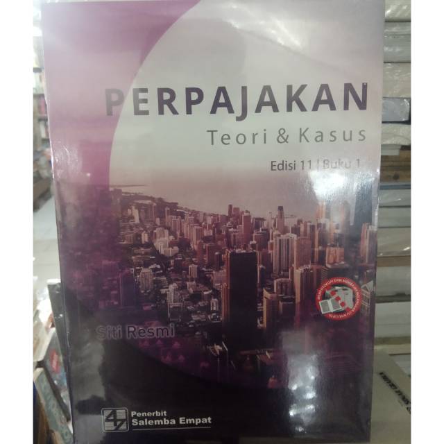PERPAJAKAN TEORI DAN KASUS BY SITI RESMI