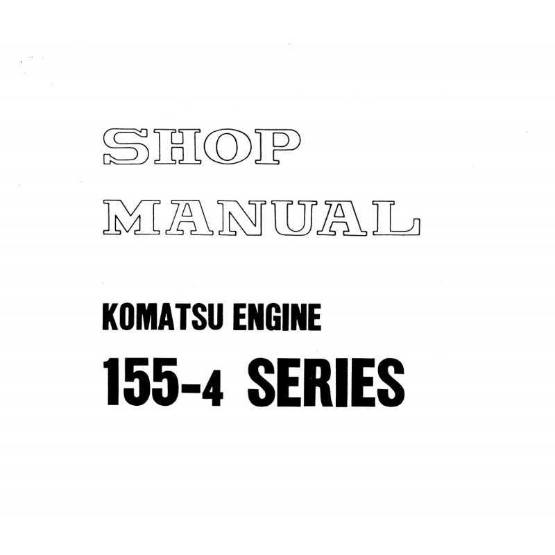

shop manual engine komatsu 155-4