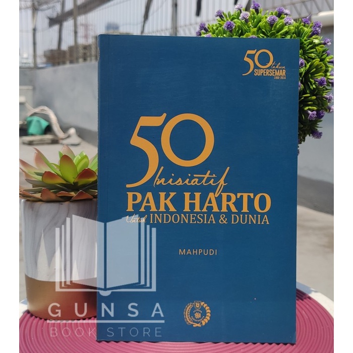 

MUST HAVE!! BUKU 50 INISIATIF PAK HARTO UNTUK INDONESIA & DUNIA TERMURAH