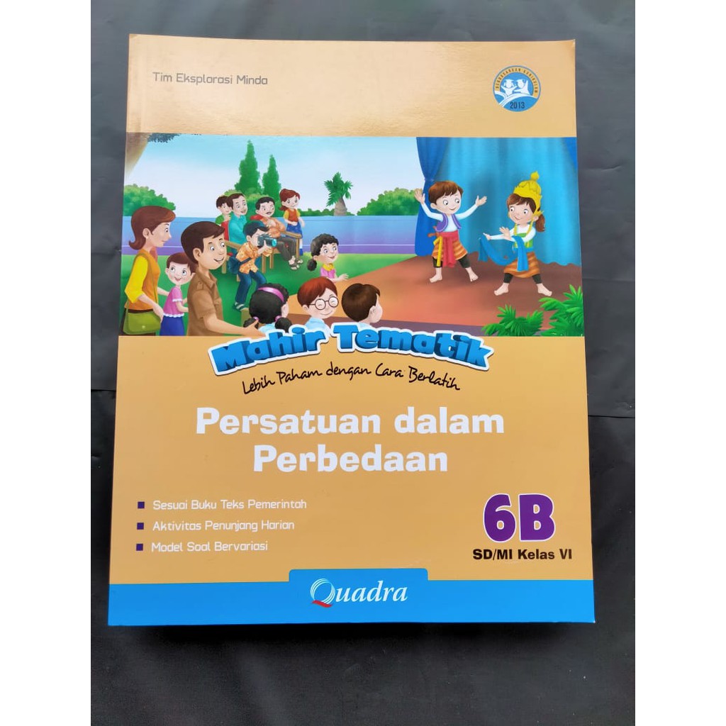 Mahir Tematik Quadra SD/MI K13 Kelas 6B