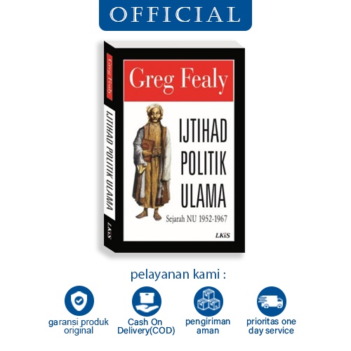 Buku Ijtihad Politik Ulama ; Sejarah NU 1952-1967 LKiS