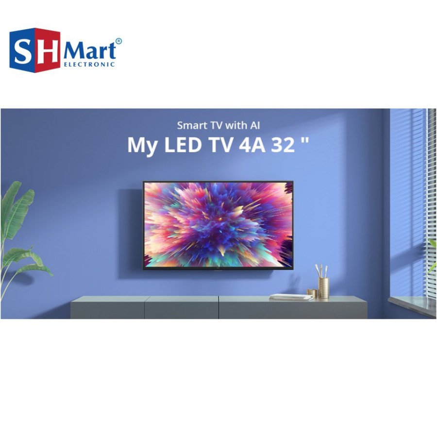 Xiaomi Smart LED TV 4A 32 Inch Android TV GARANSI RESMI (SHMART ELECTRONIC MEDAN)