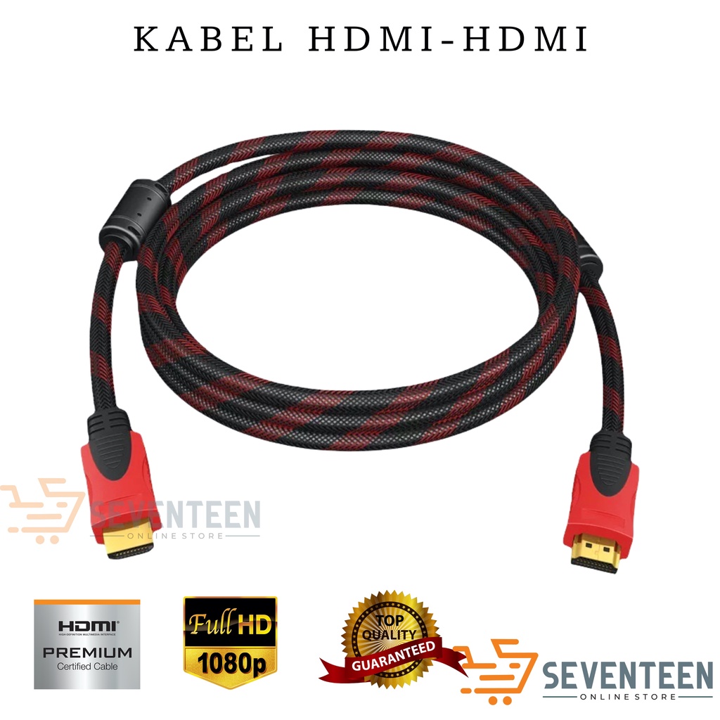 SEVENTEEN KABEL HDMI TV KABEL HDMI KOMPUTER KABEL HDMI LAPTOP 1.5M 3M 5M KABEL HDMI TO HDMI 1.5 METER