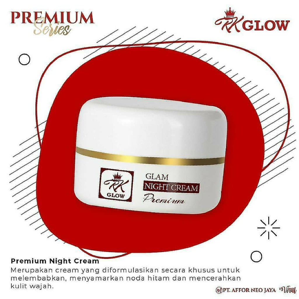 RK GLOW PREMIUM Night Cream-mencerahkan dan menghaluskan wajah dengan aman,100% ASLI RK COSMETIK