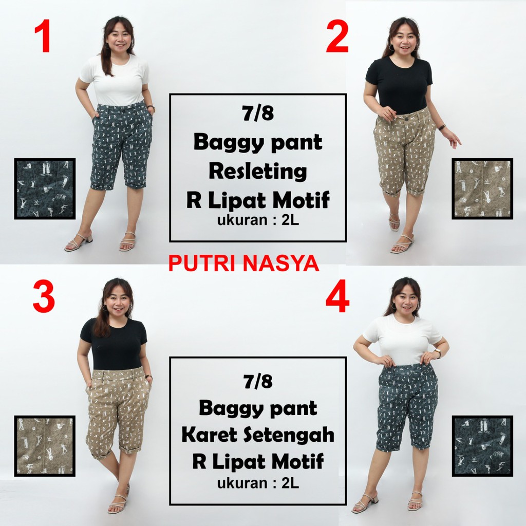 Celana 7/8 jumbo motif Resleting karet/ baggypant jumbo / celana pendek 8L-6L-5L-4L-2L-XL-S fit to L