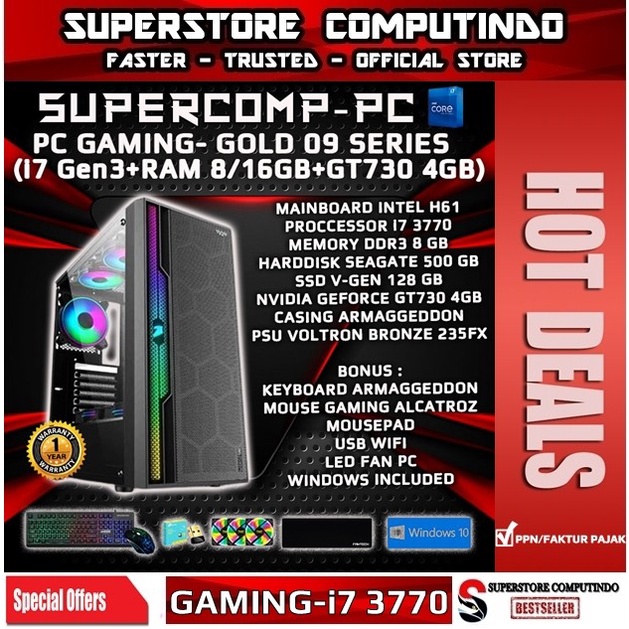 PC Rakitan Gaming Core i7-RAM 8/16GB-GOLD 09 Series-Siap Pakai