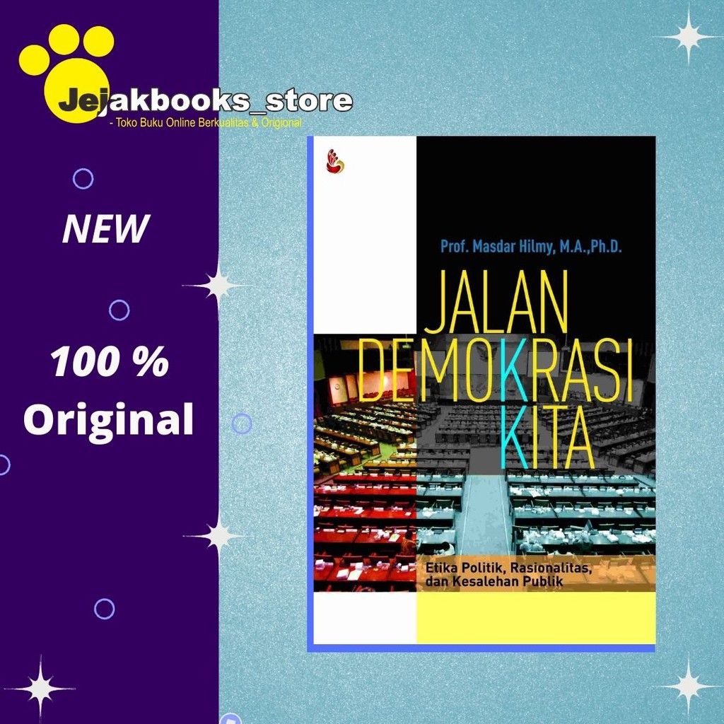 JALAN DEMOKRASI KITA