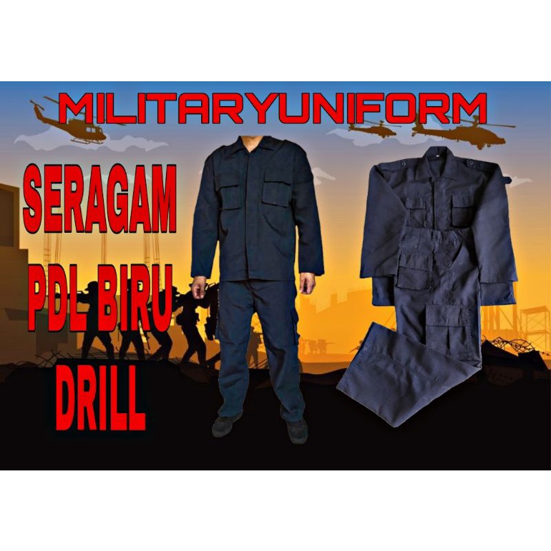 SERAGAM PDL BIRU DRILL SERAGAM LAPANGAN