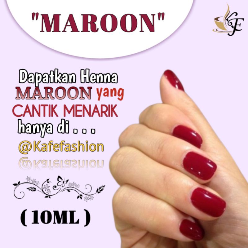 ( 10ML ) Kutek Halal Henna Kuku Maroon Kuteks Muslimah Sah Sholat Tuffah Cetar Apple Elhaura Hena Awet Tidak Mudah Luntur