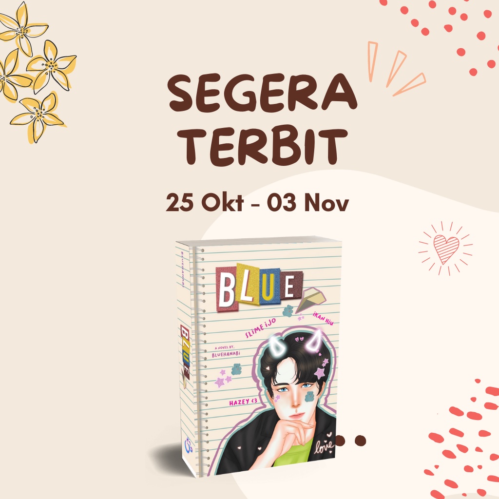 Ready  Novel Blue karya Bluehanabi-BUKU AJA