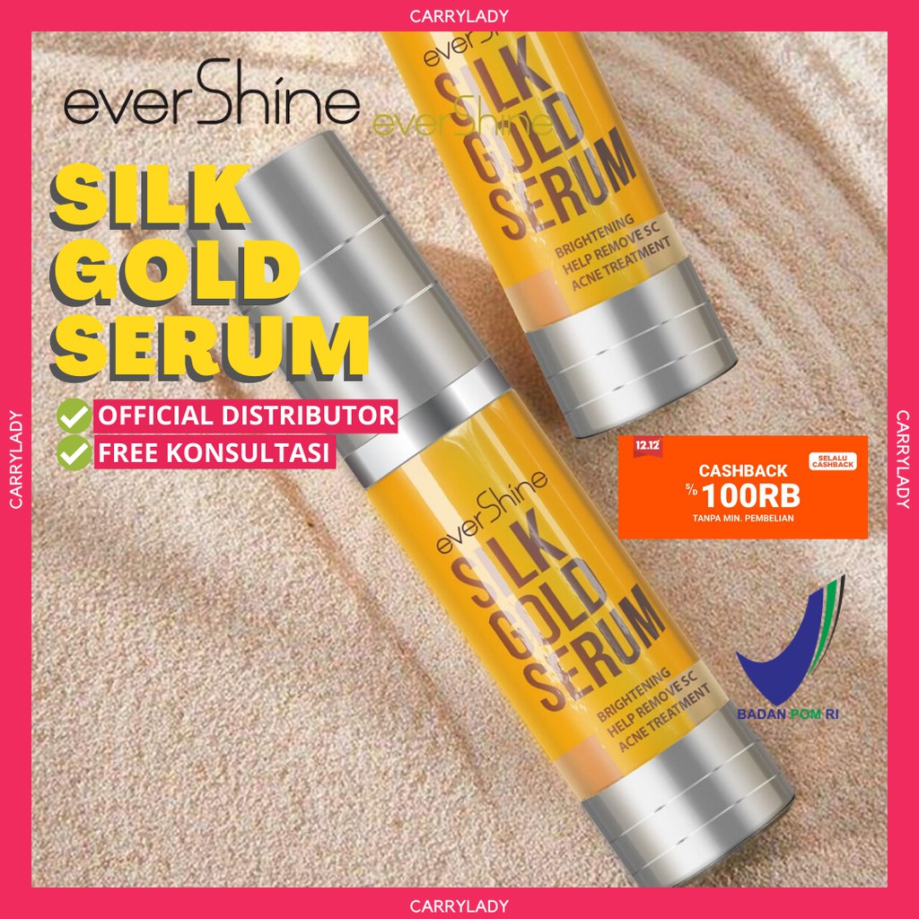 EVERSHINE SILK GOLD SERUM / ANTI AGING ANTI ACNE / PRIMER WAJAH