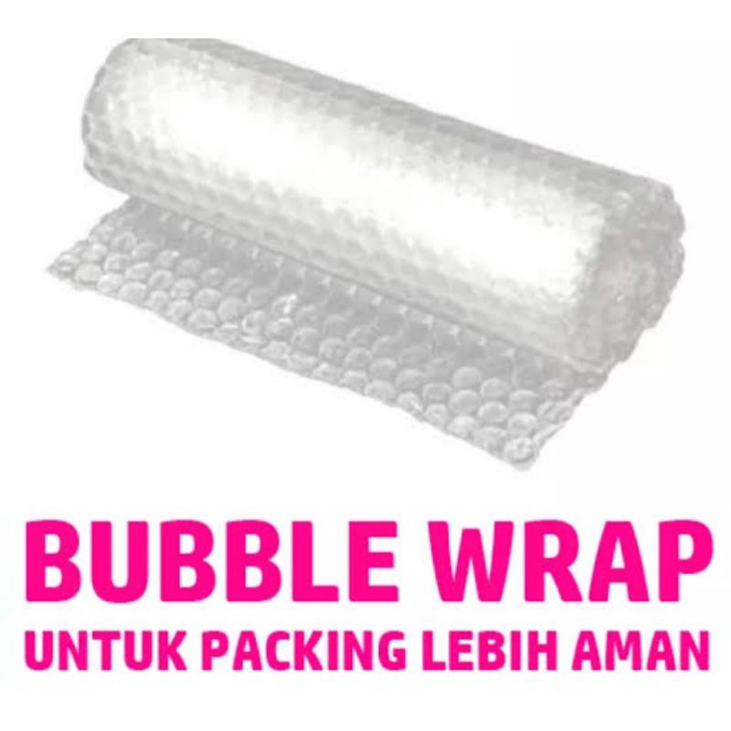 

Tambahan Packing Bubble Wrap (Optional)