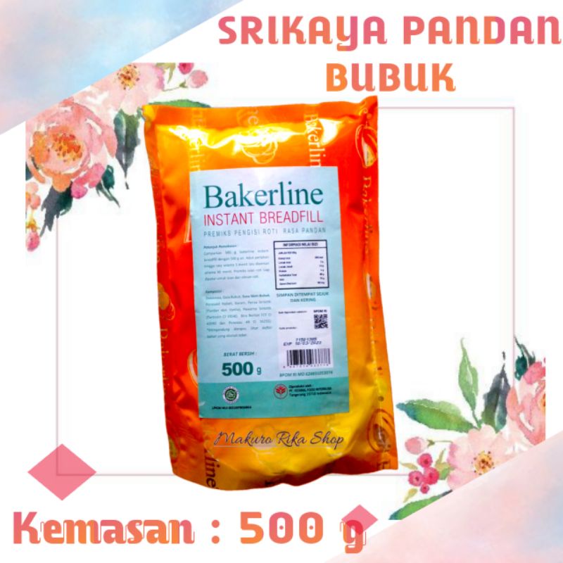 

BAKERLINE INSTANT BREADFILL / SRIKAYA BUBUK / PREMIKS PENGISI ROTI RASA PANDAN 500 GRAM