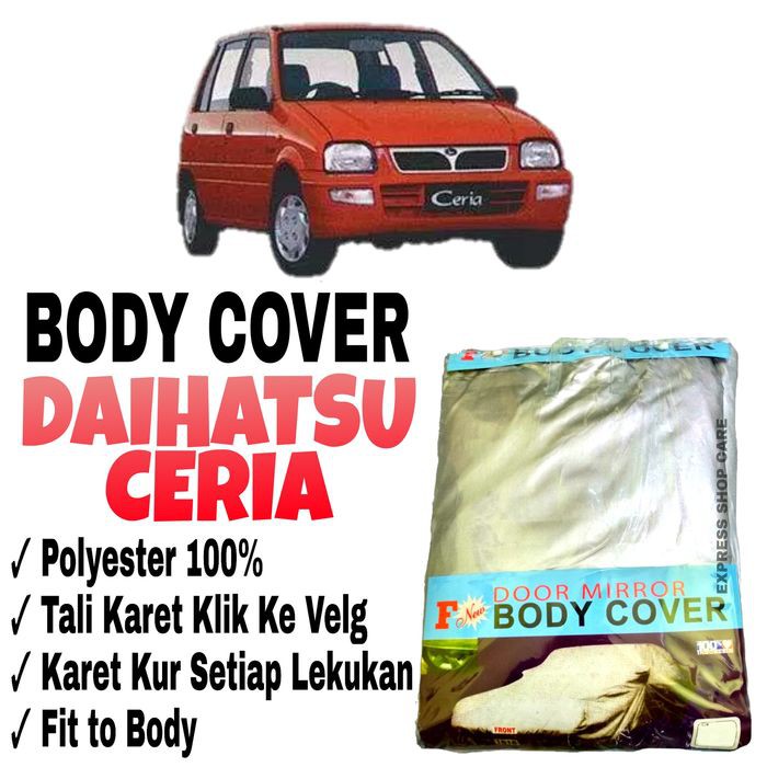 Sarung Body Cover Daihatsu CERIA Pelindung Penutup Bodi Daihatsu Ceria