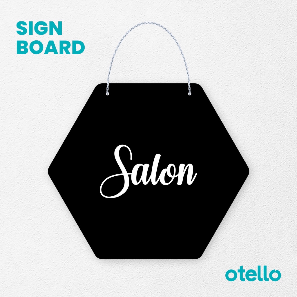 Otello Signage Salon Signage Board Acrylic Papan Gantung Akrilik Rantai Petunjuk Toko Modern Minimalist Kafe Restoran Kantor Gedung Cafe