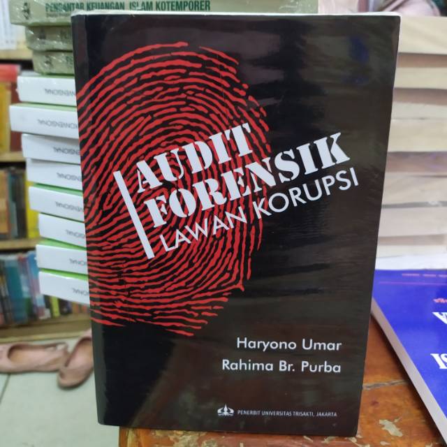 Audit forensik lawan korupsi Trisakti original