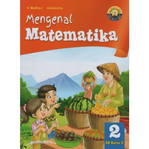 Jual Mengenal Matematika 2 Sd Kelas Ii Kurikulum 2013 Edisi Revisi 2016 Indonesia Shopee Indonesia