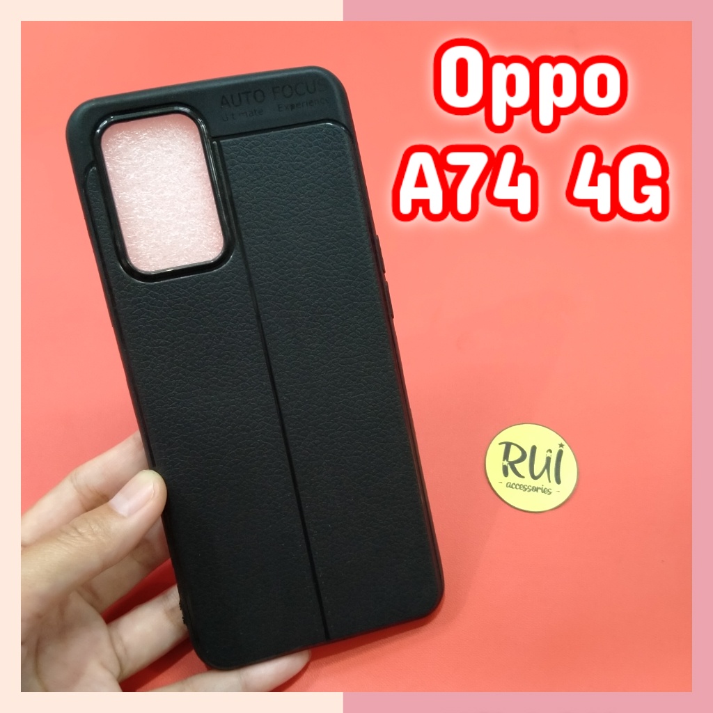 Case Autofokus Oppo A74 4G Softcase Kulit Silikon Auto Fokus Autofocus