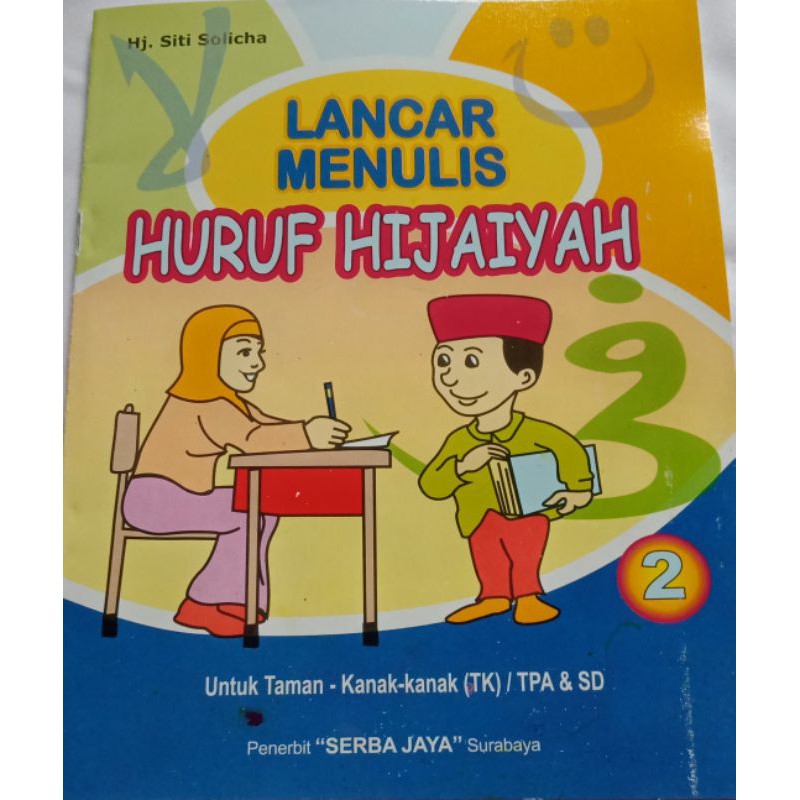 BUKU ANAK CERDAS MEMBACA DAN MENULIS HURUF HIJAIYAH Jilid 1 sampai Jilid 6 TK - TPA - SD