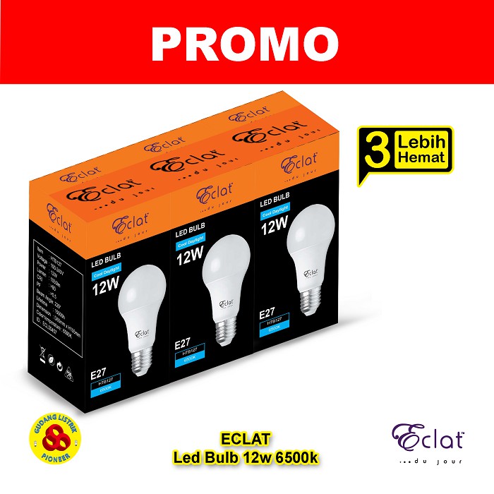 Eclat Lampu LED 12W Putih Paket PROMO Lebih Hemat 3 Bulb 12 Watt CDL