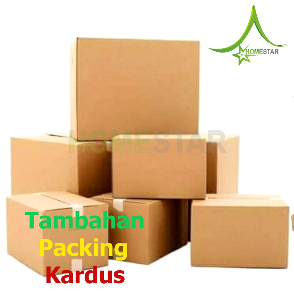 

HOMESTAR Extra Packing KARDUS Lindungi Barang Mulus Sampai Tujuan